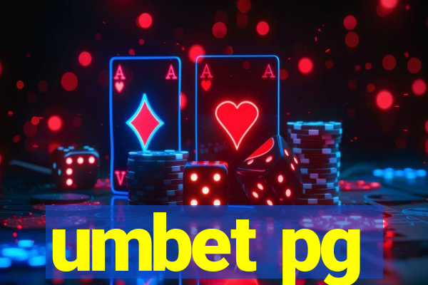 umbet pg